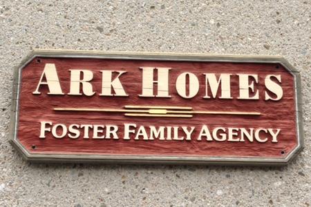 Ark Homes Foster Family Agency Sign